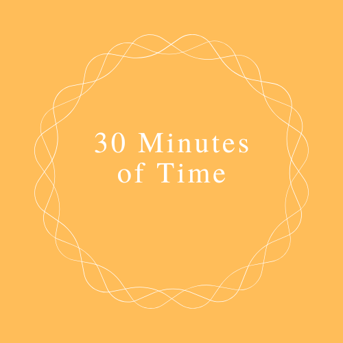 30 Minutes of Time